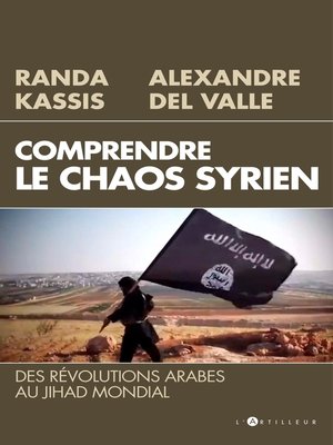 cover image of Comprendre le Chaos syrien